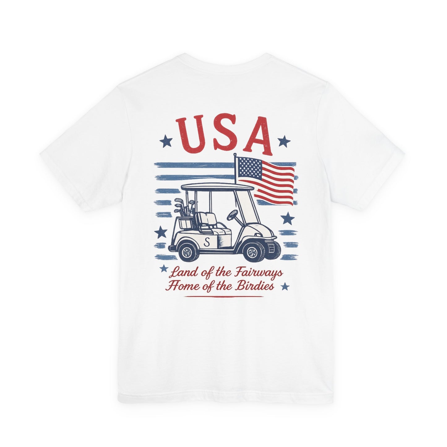 Golf Cart USA T-Shirt — "Land of the Fairways, Home of the Birdies"