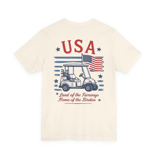 Golf Cart USA T-Shirt — "Land of the Fairways, Home of the Birdies"
