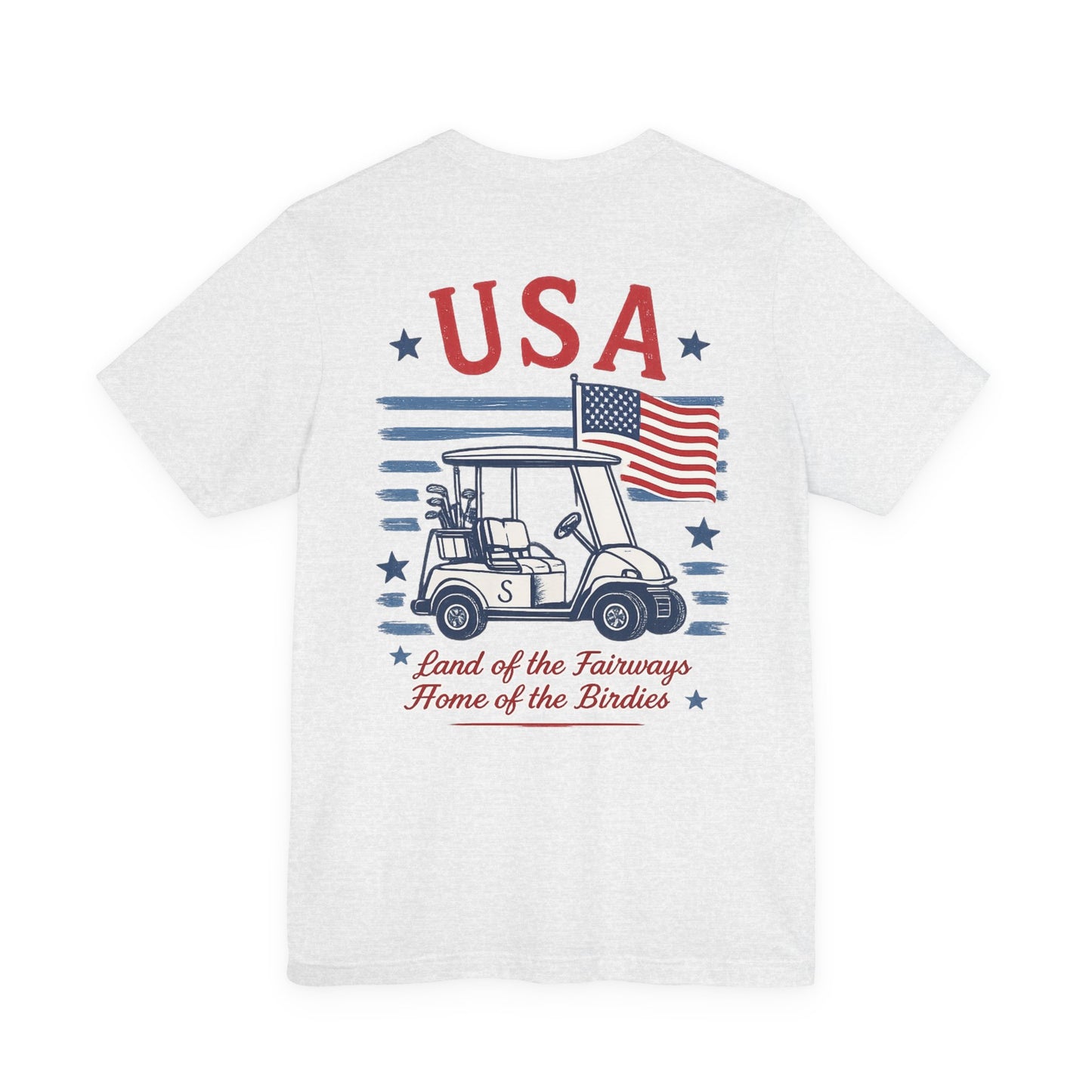 Golf Cart USA T-Shirt — "Land of the Fairways, Home of the Birdies"